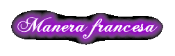 Manera francesa